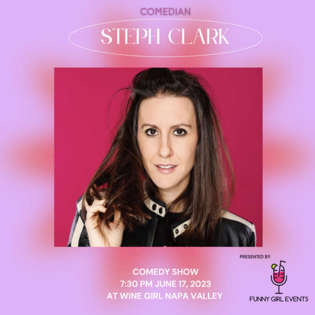 Comedy Show (Funny Girl Events) at Wine Girl Downtown Napa Event